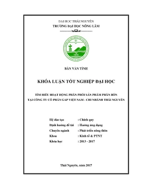 Luận văn tìm hiểu hoạt động phân phối sản phẩm phân bón tại công ty cổ phần gap việt nam chi nhánh thái nguyên