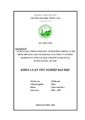 Luận văn áp dụng quy trình chăm sóc nuôi dưỡng phòng và trị bệnh trên đàn lợn nái sinh sản của công ty cổ phần marphavet nuôi tại trại tâm huệ xã đại hưng