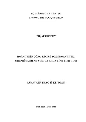 Luận văn thạc sĩ hoàn thiện công tác kế toán doanh thu chi phí tại bệnh viện đa khoa tỉnh bình định