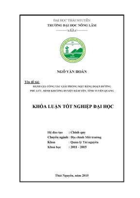 Luận văn thạc sĩ đánh giá công tác giải phóng mặt bằng đoạn đường phù lưu minh khương huyện hàm yên tỉnh tuyên quang