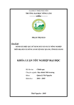 Luận văn thạc sĩ đánh giá hiệu quả sử dụng đất sản xuất nông nghiệp trên địa bàn xã hùng an huyện bắc quang tỉnh hà giang