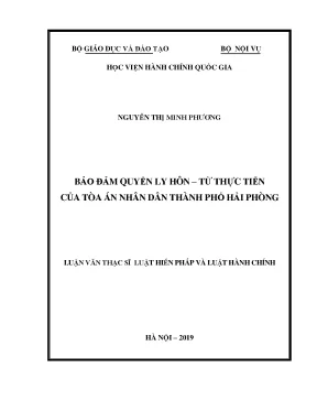 Luận văn thạc sĩ bảo đảm quyền ly hôn từ thực tiễn của tòa án nhân dân thành phố hải phòng