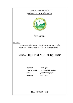 Luận văn thạc sĩ đánh giá đặc điểm về môi trường sinh thái vùng đất bán ngập lưu vực thủy điện sơn la
