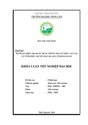 Luận văn thạc sĩ đánh giá hiện trạng sử dụng thuốc bảo vệ thực vật tại xã vĩnh phúc huyện bắc quang tỉnh hà giang