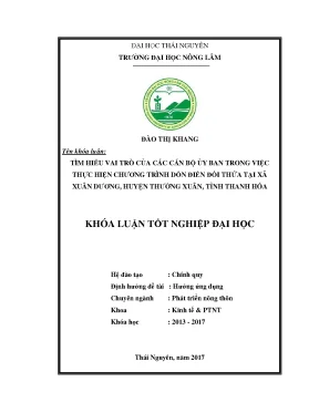 Luận văn tìm hiểu vai trò của các cán bộ ủy ban trong việc thực hiện chương trình dồn điền đổi thửa tại xã xuân dương huyện thường xuân tỉnh thanh hóa