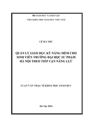 Luận văn thạc sĩ quản lý giáo dục kỹ năng mềm cho sinh viên trường đại học sư phạm hà nội theo tiếp cận năng lực