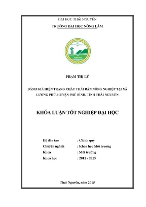 Luận văn thạc sĩ đánh giá hiện trạng chất thải rắn nông nghiệp tại xã lương phú huyện phú bình tỉnh thái nguyên