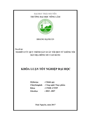 Luận văn nghiên cứu quy trình sản xuất tỏi đen từ giống tỏi bản địa đồng mu cao bằng