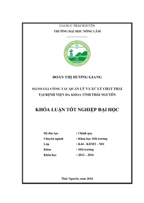 Luận văn thạc sĩ đánh giá công tác quản lý và xử lý chất thải tại bệnh viện đa khoa tỉnh thái nguyên