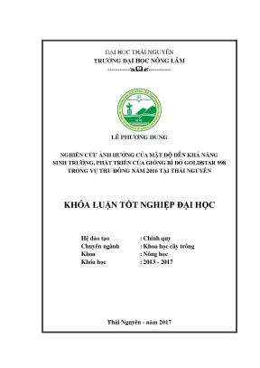 Luận văn nghiên cứu ảnh hưởng của mật độ đến khả năng sinh trưởng và phát triển của giống bí đỏ goldstar 998 vụ thu đông năm 2016 tại thái nguyên
