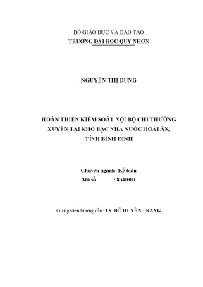Luận văn thạc sĩ hoàn thiện kiểm soát nội bộ chi thường xuyên tại kho bạc nhà nước hoài ân tỉnh bình định