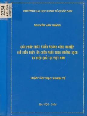 Luận văn giải pháp phát triển ngành công nghiệp chế biến thức ăn chăn nuôi theo hướng sạch và hiệu quả tại việt nam