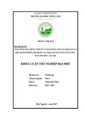 Luận văn tình hình mắc bệnh viêm tử cung ở đàn lợn nái sinh sản và biện pháp phòng trị bệnh tại trại lợn nguyễn xuân tiến đan phượng hà nội