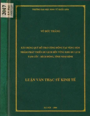 Luận văn xây dựng quỹ hỗ trợ cộng đồng tại vùng đệm nhằm phát triển du lịch bền vững khu du lịch tam cốc bích động tỉnh ninh bình