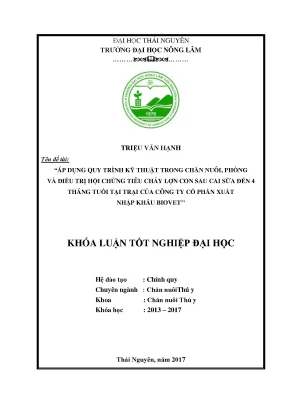 Luận văn áp dụng quy trình kỹ thuật trong chăn nuôi phòng và điều trị hội chứng tiêu chảy lợn con sau cai sữa đến 4 tháng tuổi tại trại của công ty cổ phần xuất nhập khẩu biovet