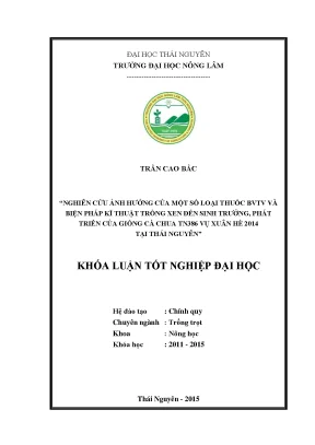 Luận văn thạc sĩ nghiên cứu ảnh hưởng của một số loại thuốc bảo vệ thực vật và biện pháp kĩ thuật trồng xen đến sinh trưởng phát triển của giống cà chua tn386 vụ xuân hè