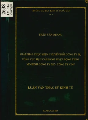 Luận văn giải pháp thực hiện chuyển đổi công ty 28 tổng cục hậu cần sang hoạt đông theo mô hình công ty mẹ công ty con