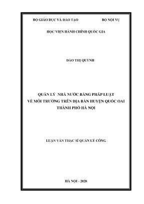 Luận văn thạc sĩ quản lý nhà nước bằng pháp luật về môi trường trên địa bàn huyện quốc oai thành phố hà nội