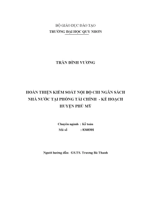 Luận văn thạc sĩ hoàn thiện kiểm soát nội bộ chi ngân sách nhà nước tại phòng tài chính kế hoạch huyện phù mỹ