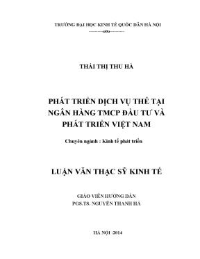 Luận văn phát triển dịch vụ thẻ tại ngân hàng tmcp đầu tư và phát triển việt nam