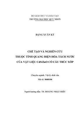 Luận văn thạc sĩ chế tạo và nghiên cứu thuộc tính quang điện hóa tách nước của vật liệu cds zno có cấu trúc xốp