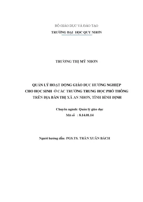 Luận văn thạc sĩ quản lý hoạt động giáo dục hướng nghiệp cho học sinh ở các trường trung học phổ thông trên địa bàn thị xã an nhơn tỉnh bình định