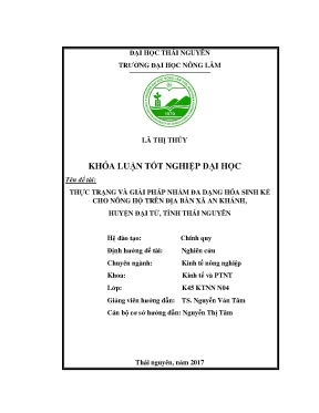 Luận văn thực trạng và giải pháp nhằm đa dạng hóa sinh kế cho nông hộ trên địa bàn xã an khánh huyện đại từ tỉnh thái nguyên