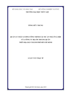 Luận văn thạc sĩ quản lý chất lượng công trình các dự án nhà ở xã hội của công ty địa ốc hoàng quân trên địa bàn thành phố hồ chí minh