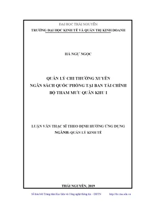 Luận văn thạc sĩ quản lý chi thường xuyên ngân sách quốc phòng tại ban tài chính bộ tham mưu quân khu i
