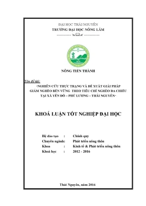 Luận văn thạc sĩ nghiên cứu thực trạng và đề xuất giải pháp giảm nghèo bền vững theo tiêu chí nghèo đa chiều tại xã yên đổ phú lương thái nguyên