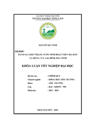 Luận văn thạc sĩ đánh giá hiện trạng nước sinh hoạt trên địa bàn xã đông cứu huyện gia bình tỉnh bắc ninh