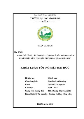 Luận văn thạc sĩ đánh giá công tác giao đất cho thuê đất trên địa bàn huyện việt yên tỉnh bắc giang giai đoạn 2012 2014