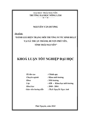 Luận văn thạc sĩ đánh giá hiện trạng môi trường nước sinh hoạt tại xã thuận thành huyện phổ yên tỉnh thái nguyên