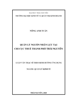 Luận văn thạc sĩ quản lý nguồn nhân lực tại chi cục thuế thành phố thái nguyên