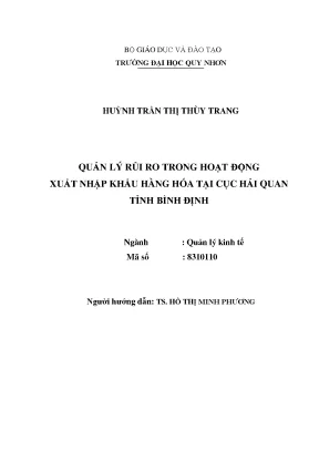 Luận văn thạc sĩ quản lý rủi ro trong hoạt động xuất nhập khẩu hàng hóa tại cục hải quan tỉnh bình định