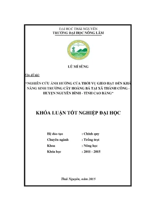 Luận văn thạc sĩ nghiên cứu ảnh hưởng của thời vụ gieo hạt đến khả năng sinh trưởng cây hoàng bá trồng tại phia đén xã thành công huyện nguyên bình tỉnh cao bằng
