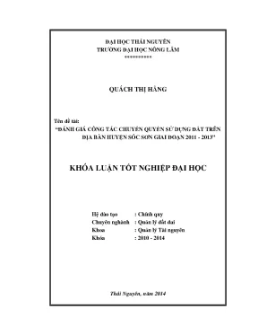 Luận văn thạc sĩ đánh giá công tác chuyển quyền sử dụng đất trên địa bàn huyện sóc sơn thành phố hà nội giai đoạn 2011 2013