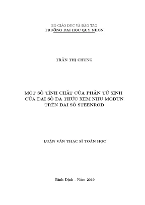 Luận văn thạc sĩ một số tính chất của phần tử sinh của đại số đa thức xem như môđun trên đại số steenrod