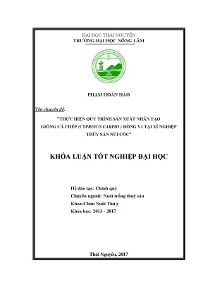 Luận văn thực hiện quy trình sản xuất nhân tạo giống cá chép cyprinus carpio dòng v1 tại xí nghiệp thủy sản núi cốc