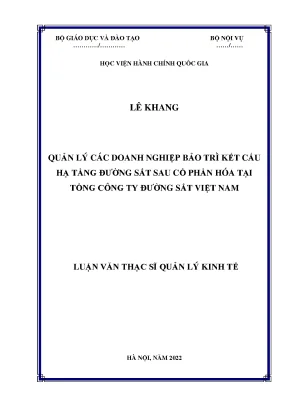 Luận văn thạc sĩ quản lý các doanh nghiệp bảo trì kết cấu hạ tầng đường sắt sau cổ phần hóa tại tổng công ty đường sắt việt nam