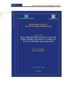 Luận văn thạc sĩ quản trị tiến độ các dự án xây lắp công nghiệp tại công ty trách nhiệm hữu hạn sản xuất và thương mại tam long