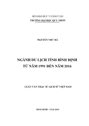 Luận văn thạc sĩ ngành du lịch tỉnh bình định từ năm 1991 đến năm 2016