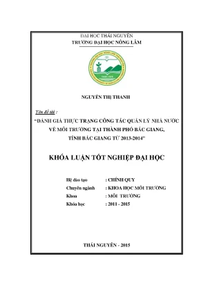 Luận văn thạc sĩ đánh giá thực trạng công tác quản lý nhà nước về môi trường tại thành phố bắc giang tỉnh bắc giang từ 2013 2014