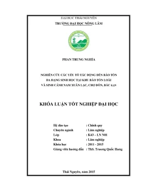 Luận văn thạc sĩ nghiên cứu các yếu tố tác động đến bảo tồn đa d ạng sinh học tại khu bảo tồn loài và sinh cảnh nam xuân lạc chợ đồn bắc kạn