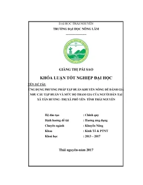 Luận văn ứng dụng phương pháp khuyến nông để đánh giá nhu cầu tập huấn và mức độ tham gia của người dân tại xã tân hương thị xã phổ yên