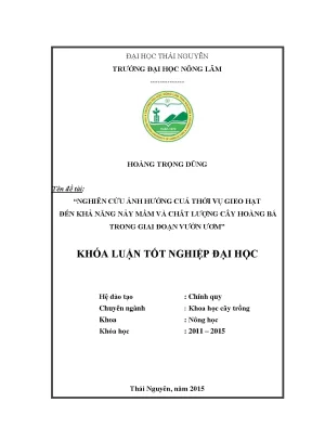 Luận văn thạc sĩ nghiên cứu ảnh hưởng cuả thời vụ gieo hạt đến khả năng nảy mầm và chất lượng cây hoàng bá trong giai đoạn vườn ươm