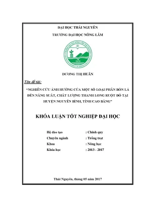 Luận văn nghiên cứu ảnh hưởng của một số loại phân bón lá đến năng suất chất lượng thanh long ruột đỏ tại huyện nguyên bình tỉnh cao bằng
