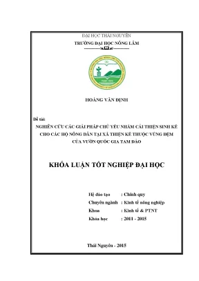 Luận văn thạc sĩ nghiên cứu các giải pháp chủ yếu nhằm cải thiện sinh kế cho các hộ nông dân tại xã thiện kế thuộc vùng đệm của vườn quốc gia tam đảo