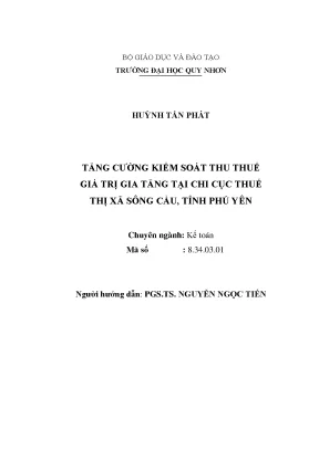 Luận văn thạc sĩ tăng cường kiểm soát thu thuế giá trị gia tăng tại chi cục thuế thị xã sông cầu tỉnh phú yên