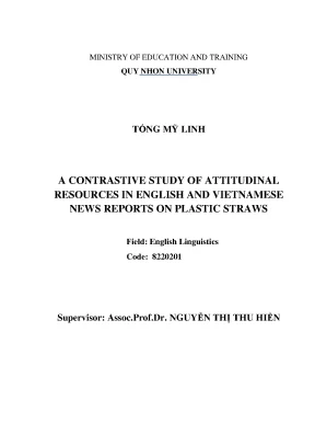 Luận văn thạc sĩ a contrastive study of attitudinal resources in english and vietnamese news report towards plastic straws